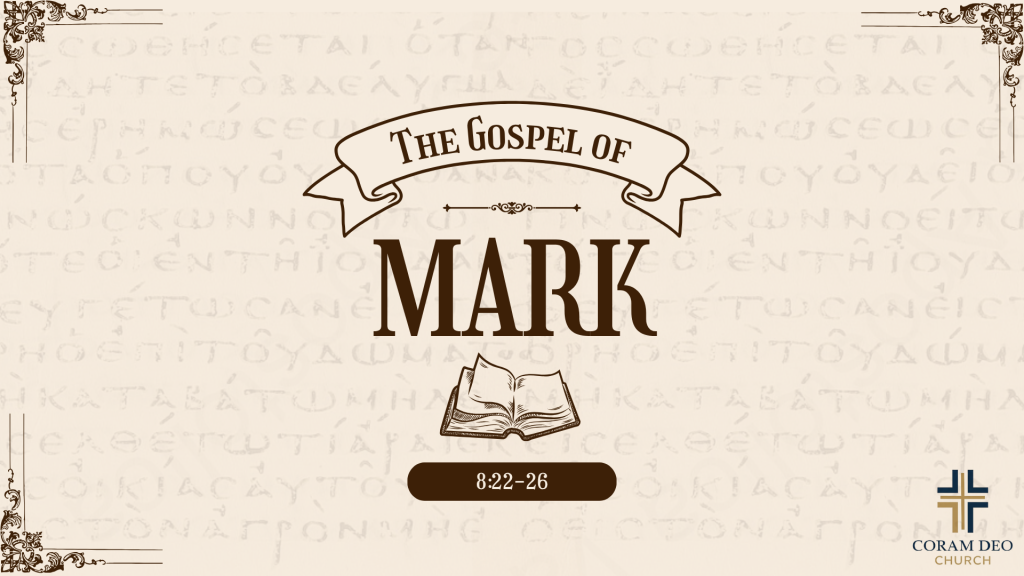 Mark 8:22–26